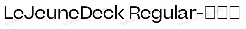 LeJeuneDeck Regular字体转换